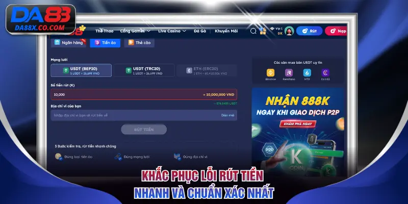 Khắc phục lỗi rút tiền nhanh và chuẩn xác nhất